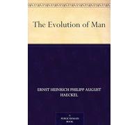 The Evolution of Man
