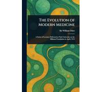 The Evolution of Modern Medicine