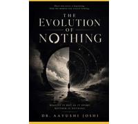 The Evolution Of ‘Nothing’: A manuscript that refused to begin