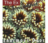 The Ex & Brass Unbound - Enormous Door [Vinilo]