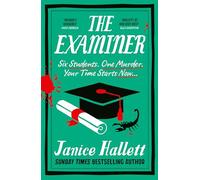 The Examiner: the Sunday Times bestseller from the author of The Appeal