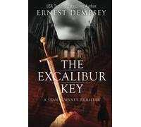 The Excalibur Key (Sean Wyatt Adventure) [Idioma Inglés] (Sean Wyatt Historical Mysteries)