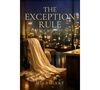 The Exception Rule: Never fall for the Enemy (The Five Promises Club)