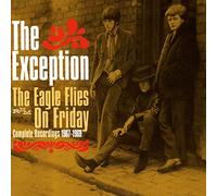 The Exception - The Eagle Flies On Friday: Complete Recordings 67-69