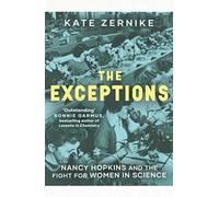 The Exceptions: Nancy Hopkins and the fight for women in science