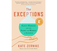 The Exceptions: Nancy Hopkins and the Fight for Women in Science