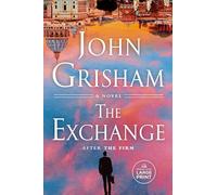 The Exchange: After The Firm: 2 (The Firm Series)