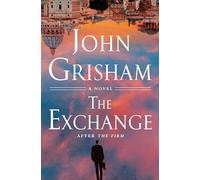 The Exchange: After The Firm: 2 (The Firm Series)