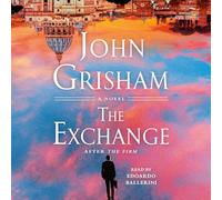 The Exchange: After The Firm: 2 (The Firm Series)