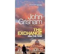 The Exchange: After The Firm (Firm, 2)