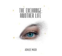 The Exchange: Another Life (Project Equilibrium)