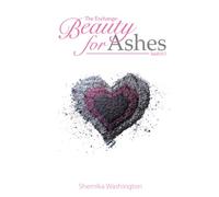 The Exchange: Beauty for Ashes