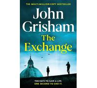 The exchange: John Grisham (Mitch McDeere, 2)