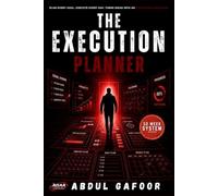 The Execution Planner: A 52-W oal Planning for Productivity, Time Management, and Habit Building (AGAA Execution Framework™ Series)