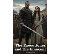 The Executioner and the Innocent (Clara & Jack)