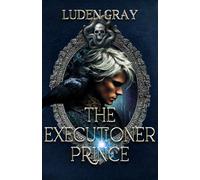 The Executioner Prince