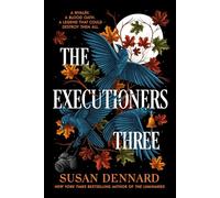 The Executioners Three