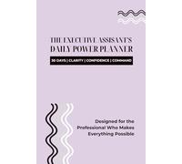 The Executive Assistant's Daily Power Planner Modern Bold Edition - Lilac: 30 Days | Clarity | Confidence | Command
