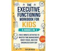 The Executive Functioning Workbook for Kids-5 Books in 1