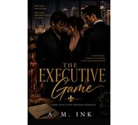 The Executive Game: A Dark Office Love Triangle Romance