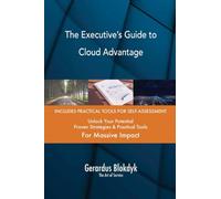 The Executive’s Guide to Cloud Advantage