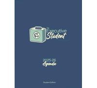 The Executive Student Agenda: 2025-2026