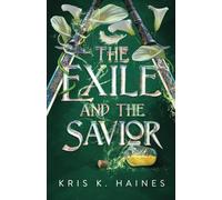 The Exile and the Savior: 2 (The Memory Puller Series)