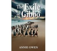 The Exile of Gibbo