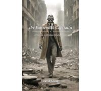 The Existential Capitalist: A Discourse on Christian Monetary Theory