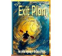The Exit Plan: From spiritual bypassing to miracles