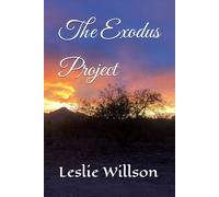 The Exodus Project (The Exodus Series)