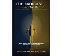 The Exorcist and the Scholar: Why Human Advantage Wins Over Artificial Intelligence (HYBRID MISFIT)