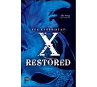 The Exorsistah: X Restored (ebook)