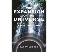 The Expansion of the Universe from the Atom: ACRE Field Theory