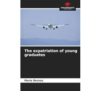 The expatriation of young graduates