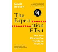 The Expectation Effect: How Your Mindset Can Transform Your Life