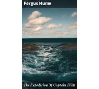 The Expedition Of Captain Flick (ebook)