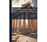 The Expedition Of Cyrus Into Persia