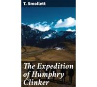 The Expedition Of Humphry Clinker (ebook)