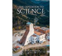 THE EXPEDITION TO SCIENCE