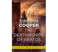 The Expendables: The Deathworms Of Kratos (ebook)