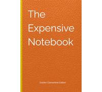 The Expensive Notebook: Golden Clementine Edition