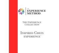 The Experience Method: Inspired Chefs Experience