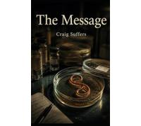The Experimental Message (Craig Suffers)