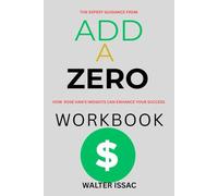 The Expert Guidance From Add a zero Workbook: How Rose Han's Insights Can Enhance Your Success