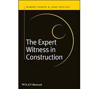 The Expert Witness in Construction