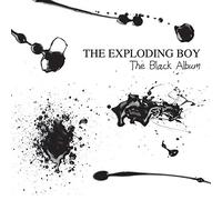 The exploding boy - The black album