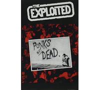 The Exploited - Punks Not Dead [CASSETTE] [Casete]