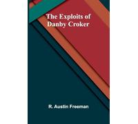 The Exploits of Danby Croker
