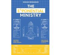 The Exponential Ministry: Re-imagining the Future of Government to Achieve 10X More with 10X Less